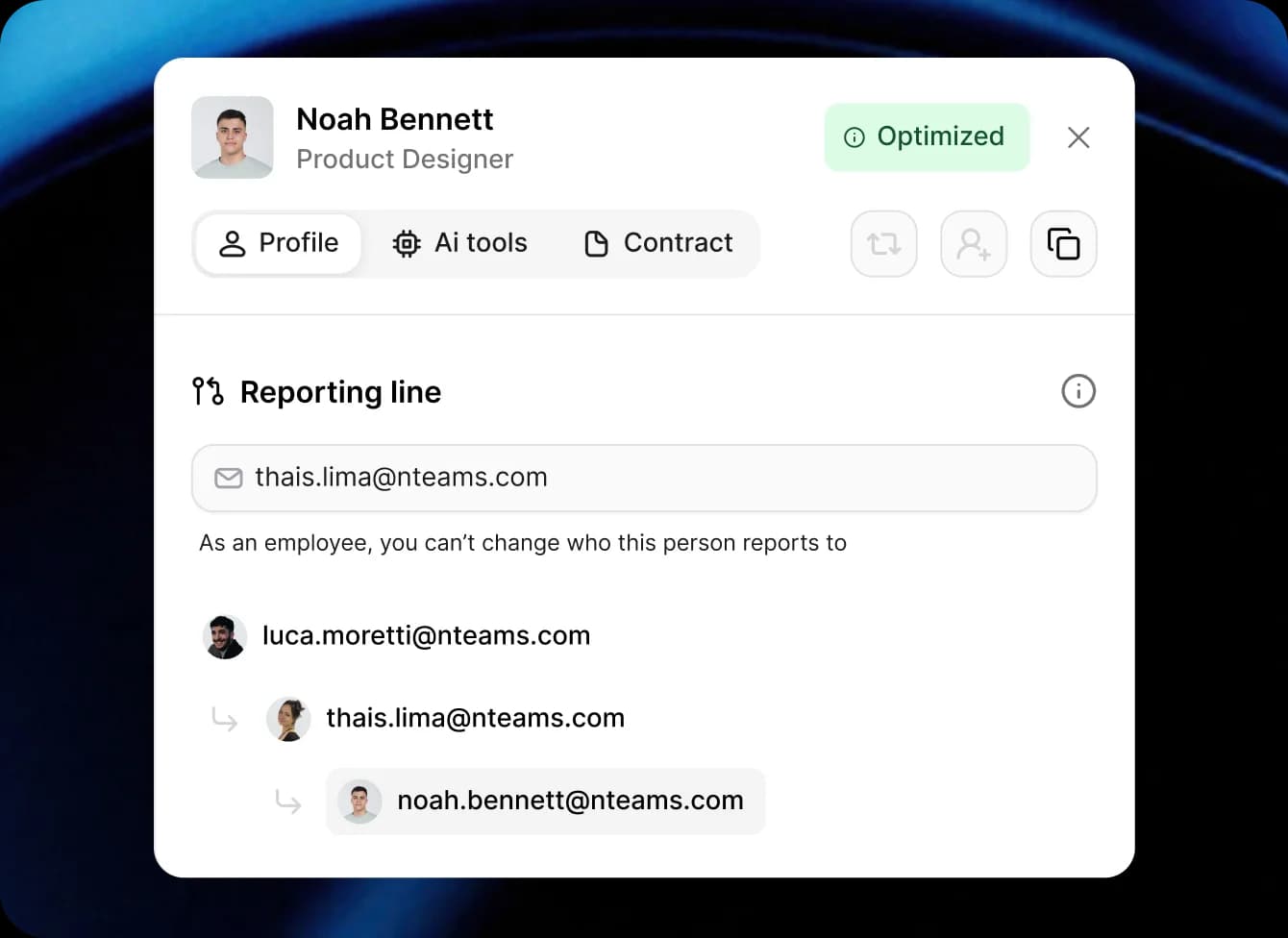 Noah Bennett product designer profile showing the reporting line and connected email addresses